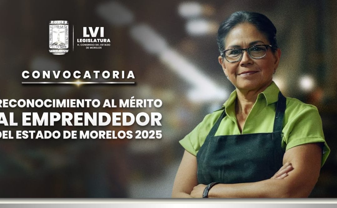 Convocatoria al Mérito al Emprendedor del Estado de Morelos