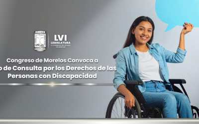 Convocatoria al Foro de Consulta para Personas con Discapacidad en Morelos