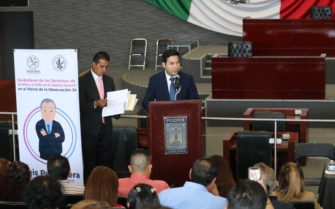 Realizan en Congreso conferencia “Estándares de los derechos de la niña y el niño en la justicia juvenil