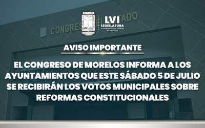 Aviso importante a los Ayuntamientos del estado de Morelos