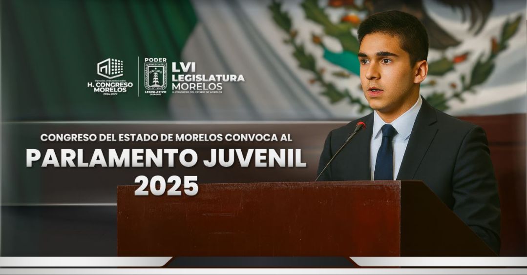 Congreso de Morelos invita a jóvenes a participar en el Parlamento Juvenil 2025