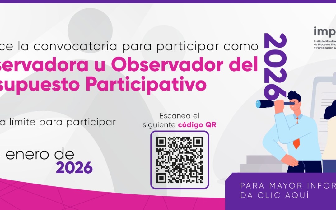 Congreso del Estado de Morelos invita a participar como personas observadoras del Presupuesto Participativo 2026