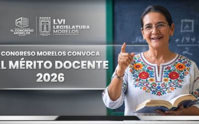 Congreso Morelos convoca a la Presea al Mérito Docente 2026